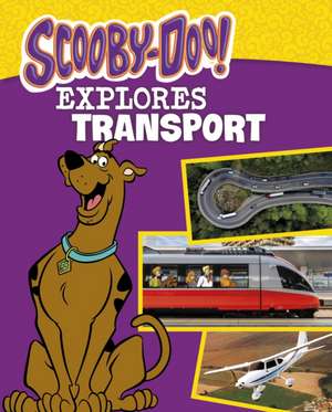 Sazaklis, J: Scooby-Doo Explores Transport de John Sazaklis