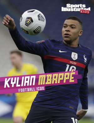 Kylian Mbappe de Ryan G. Van Cleave