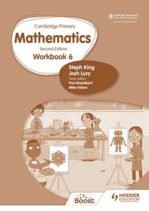 Cambridge Primary Mathematics Workbook 6 Second Edition de Josh Lury