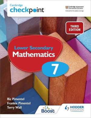 Cambridge Checkpoint Lower Secondary Mathematics Student's Book 7 de Frankie Pimentel