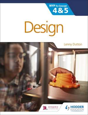 Design for the IB MYP 4&5 de Lenny Dutton