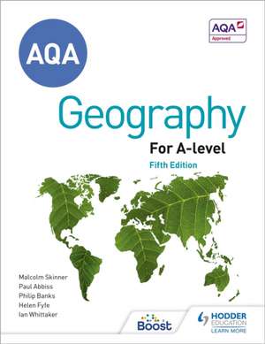 AQA A-level Geography Fifth Edition de Philip Banks