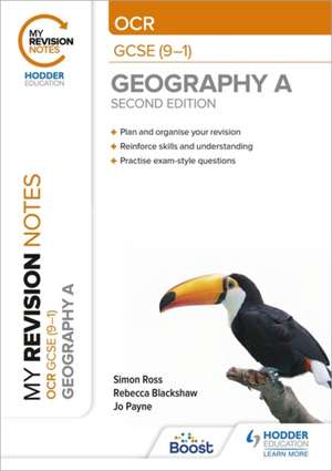 My Revision Notes: OCR GCSE (9-1) Geography A Second Edition de Jo Payne