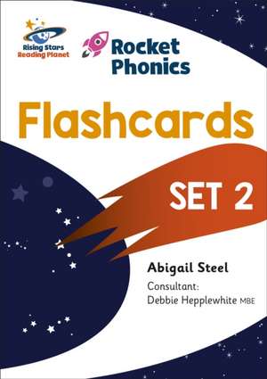 Reading Planet: Rocket Phonics - Flashcards - Set 2 de Abigail Steel