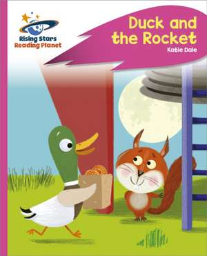 Reading Planet - Duck and the Rocket - Pink C: Rocket Phonics de Katie Dale