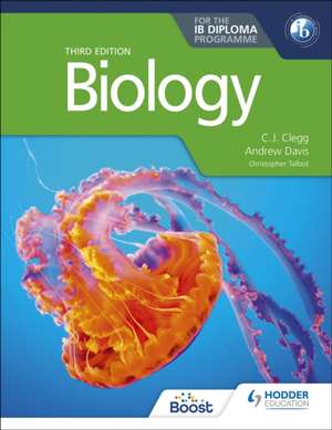 Clegg, C: Biology for the IB Diploma Third edition de Andrew Davis