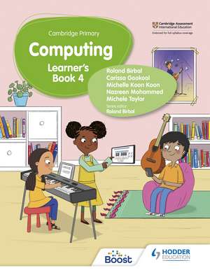Cambridge Primary Computing Learner's Book Stage 4 de Roland Birbal
