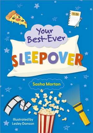 Reading Planet KS2: Your Best-Ever Sleepover! - Mercury/Brown de Sasha Morton