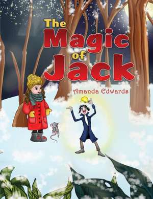 The Magic of Jack de Amanda Edwards