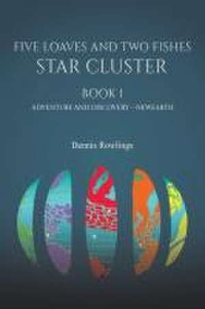 Five Loaves and Two Fishes - Star Cluster de Dennis Rowlings