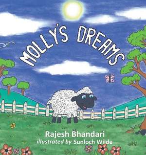 Molly's Dreams de Rajesh Bhandari