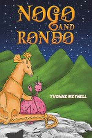 Nogo and Rondo de Yvonne Meynell