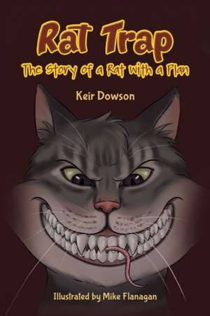 Rat Trap de Keir Dowson