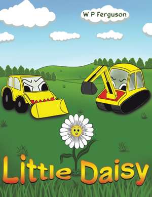 Little Daisy de W. P. Ferguson