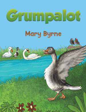 Grumpalot de Mary Byrne