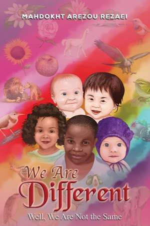 Rezaei, M: We Are Different