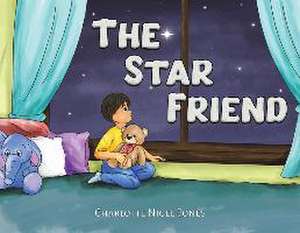 The Star Friend de Charlotte Nigel-Jones