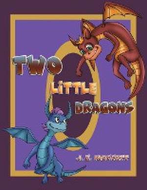 Two Little Dragons de J. E. Moffatt