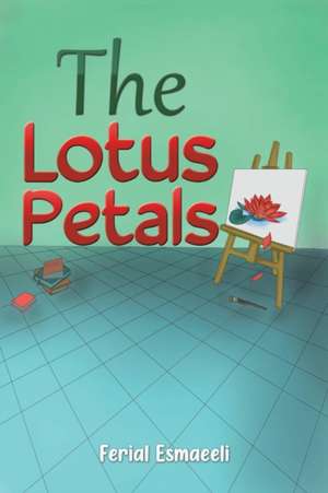 The Lotus Petals de Ferial Esmaeeli