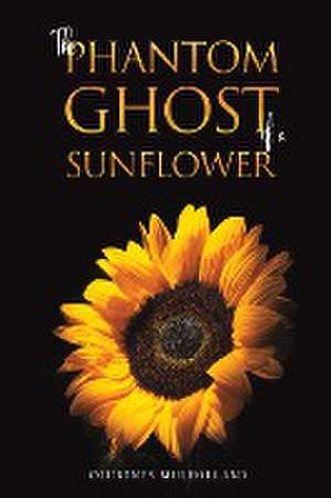 The Phantom Ghost of a Sunflower de Courtney Mulholland