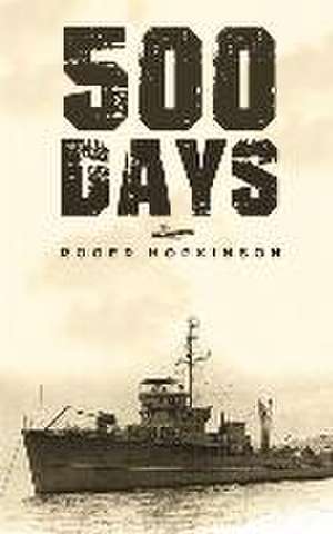 500 Days de Roger Hopkinson