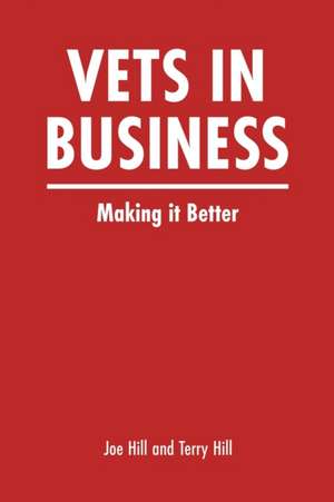 Vets In Business de Joe Hill