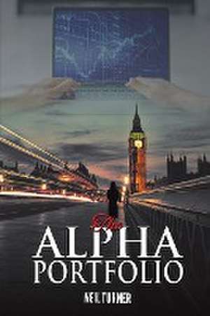 The Alpha Portfolio de Neil Turner