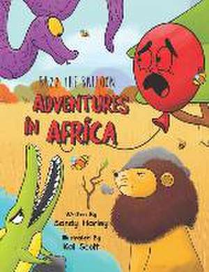 Buzz the Balloon: Adventures in Africa de Sandy Harley