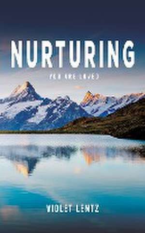 Nurturing de Violet Lentz