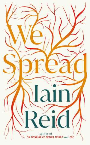 We Spread de Iain Reid