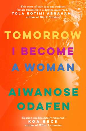 Tomorrow I Become a Woman de Aiwanose Odafen