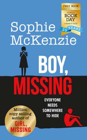 Boy, Missing - WBD 2022 (50 pack) de Sophie Mckenzie