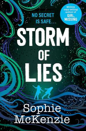 Storm of Lies de Sophie McKenzie