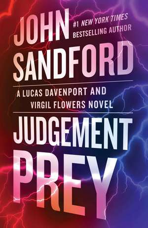 Judgement Prey: A Lucas Davenport & Virgil Flowers thriller de John Sandford