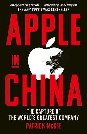 Apple in China de Patrick McGee