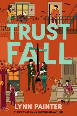 Trust Fall: From the no. 1 bestselling author of Better than the Movies de Lynn Painter