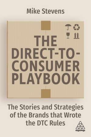 Direct to Consumer Playbook de Mike Stevens
