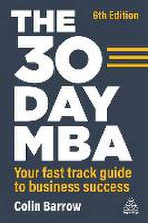 30 Day MBA de Colin Barrow