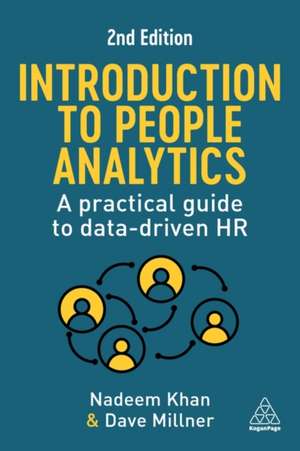 Introduction to People Analytics – A Practical Guide to Data–driven HR de Nadeem Khan