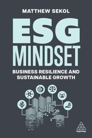 ESG Mindset de Matthew Sekol