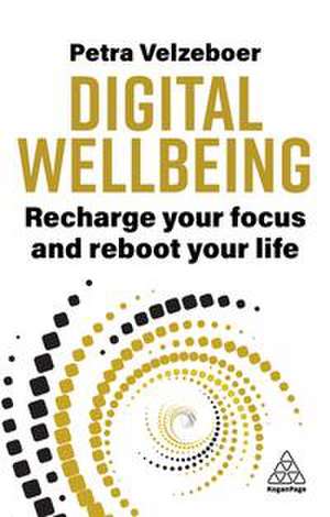 Digital Wellbeing de Petra Velzeboer
