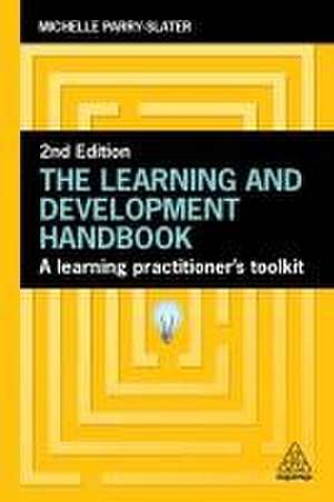 Learning and Development Handbook de Michelle Parry-Slater