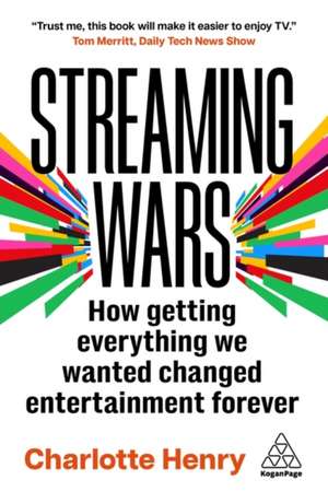 Streaming Wars de Charlotte Henry