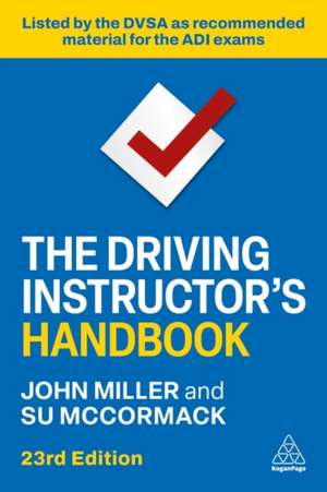 The Driving Instructor's Handbook de John Miller