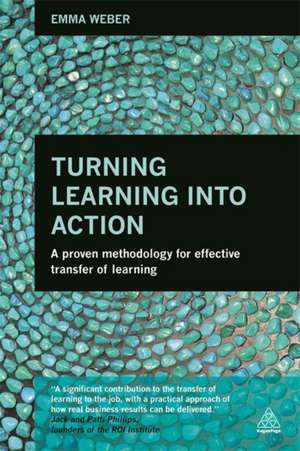 Turning Learning Into Action de Emma Weber