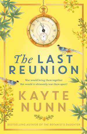 The Last Reunion de Kayte Nunn