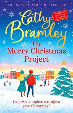 The Merry Christmas Project de Cathy Bramley