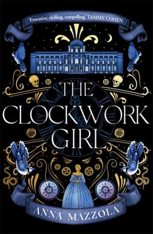 The Clockwork Girl de Anna Mazzola
