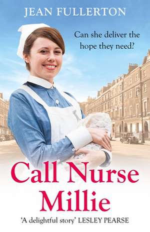 Call Nurse Millie de Jean Fullerton