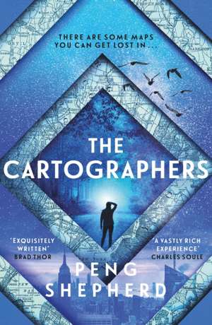 The Cartographers de Peng Shepherd